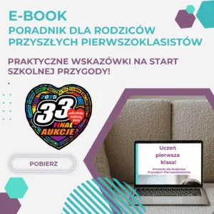 Poradnik dla Rodziców Przyszłych Pierwszoklasistów